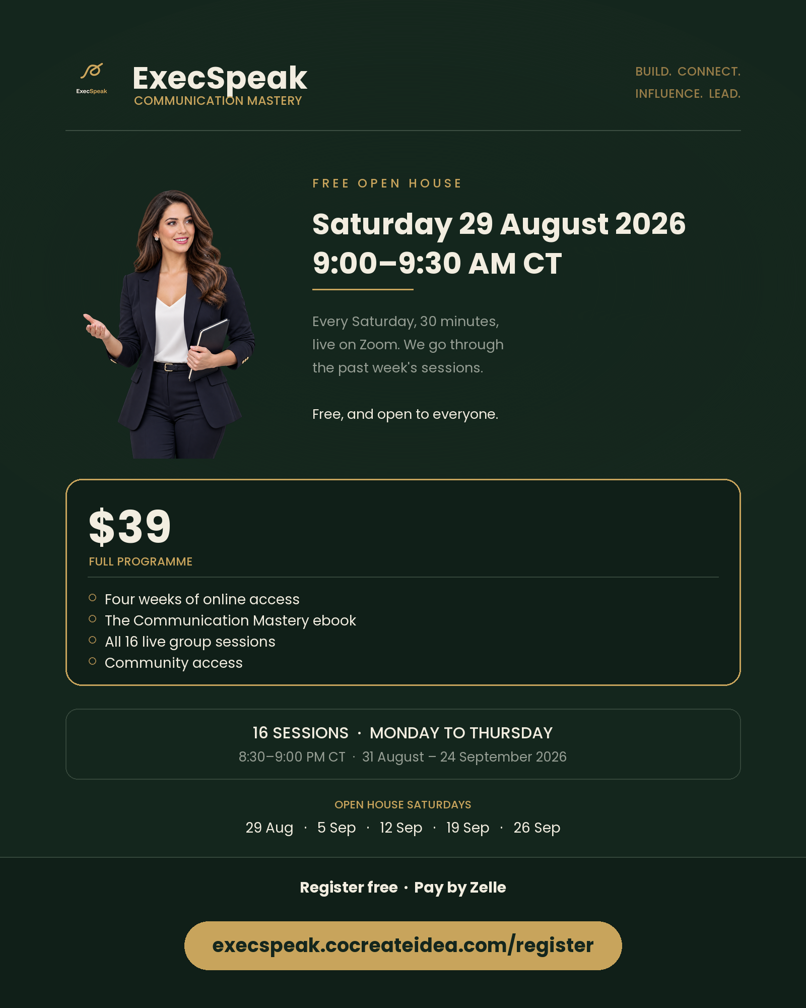 ExecSpeak class poster: free open house every Saturday 9:00–9:30 AM Central, then four weeks for $39 — all 16 live sessions, the ebook and the community.